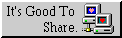 An image of two computers connected together with the text 'It's Good To Share'